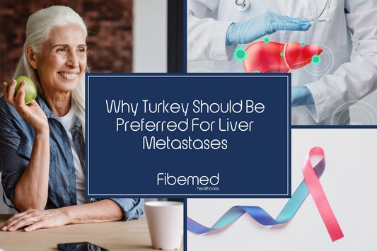 Why Turkey Should Be Preferred For Liver Metastases